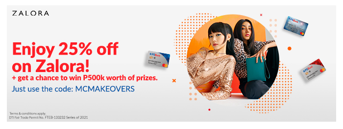 Shop with any of your PSBank Mastercard® cards at ZALORA  and get 25% discount plus a chance to win a makeover!