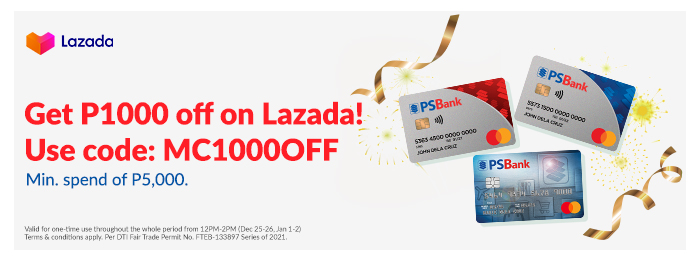 hop Every Weekend of December at Lazada Using Your PSBank Mastercard®  Cards and Get Up To PhP1,000 Off!
