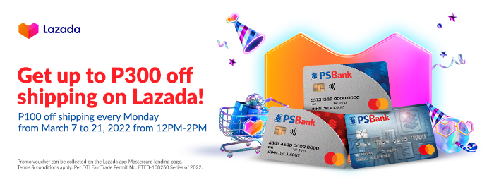 FREE shipping for PSBank Mastercard® cardholders at  Lazada Mastercard Mondays