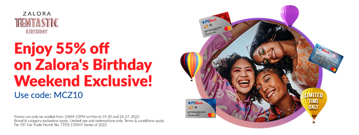 Save 55% on purchases at ZALORA’s Birthday Weekend Exclusive with your PSBank Mastercard® cards!