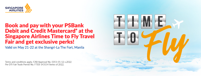Enjoy amazing deals and freebies when you book your flights  with Singapore Airlines using your PSBank Mastercard®!