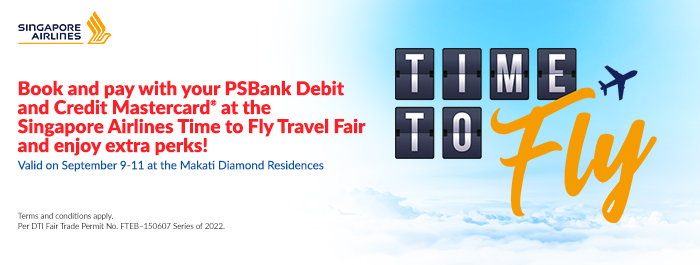 Enjoy all-in round-trip fares and exciting perks with Singapore Airlines using your PSBank Mastercard card!